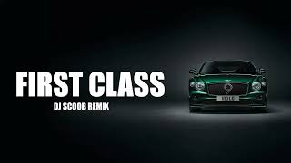 First Class (Tapori Mix) - DJ Scoob