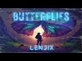 Lenjix - Butterflies