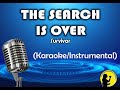 The Search Is Over - Survivor (Karaoke/Instrumental)