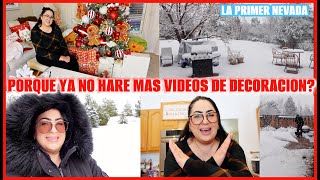 NOS CAYÓ LA PRIMER NEVADA❄️☃️POR QUE YA NO HARÉ MAS VIDEOS DE DECORACIÓN?!😟