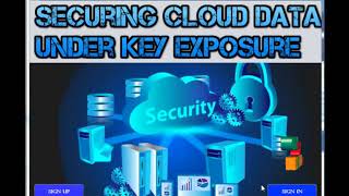 Securing Cloud Data under Key Exposure