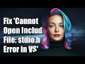 Fix 'Cannot Open Include File: stdio.h' Error in Visual Studio 2017 C++