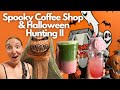 Spooky Coffee Shop & Halloween Hunting II