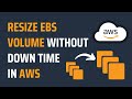 Increase EBS Volume Size without Stopping EC2 Instance in AWS | Extend EBS Volume size in EC2 | AWS