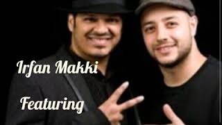 Irfan Makki featuring Maher Zain (I Believe Lyrics English and French Version)