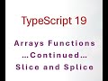 19 TypeScript Mastering slice() & splice() in TypeScript – Key Differences & Use Cases Explained