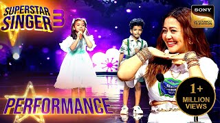 Superstar Singer S3 |'Kya Khoob' पर इस जोड़ी की Flawless Performance ने लूटी खूब तारीफें| Performance