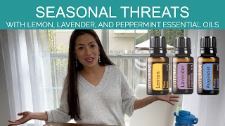 Seasonal Threats and Essential Oils