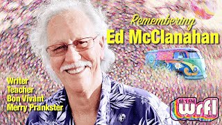 Remembering Ed McClanahan \