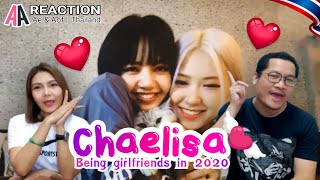 Chaelisa Being Girlfriends In 2020 | Reaction [TH] | แชงลิซ่า อ่าฮ่าาาาาา.....❤