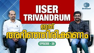 IISER Trivandrum | Campus life | Admission Procedure | Eligibility | Placement | Reviews |Episode 28