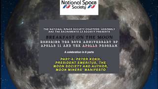 NSS Apollo 11 World-wide Virtual Celebration - Part 4 of 8 - Peter Kokh