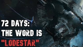 72 Days: The Word Is Lodestar | Sci-fi Creepypasta | Space Horror