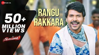 Rangu Rakkara - Full Video | Sivalinga | Raghava Lawrencce \u0026 Ritika Singh