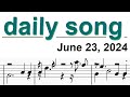 June 23, 2024 Daily Song