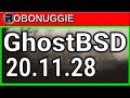 GhostBSD 20.11.28 Overview  - A Business Class OS?