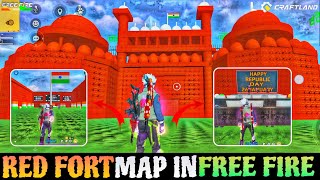 Red Fort 🇮🇳 Map In Free Fire 🔥 | Republic Day 😱 Craftland Map | Red Fort Map Code ! 🗺️