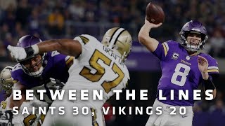 Between The Lines: New Orleans Saints 30, Minnesota Vikings 20