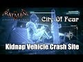 Batman Arkham Knight Kidnap Vehicle Crash Site - Rescue Oracle