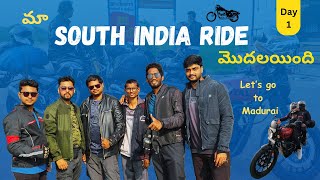 South India Ride | Day 1 | Bengaluru to Madurai | Bike Ride | 450km | Hemanth Gaddam | Telugu