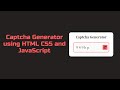 Captcha Generator using HTML CSS and JavaScript #webdeveloper #javascript #frontend #animation #html