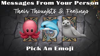 YOUR PERSON'S CURRENT THOUGHTS \u0026 FEELINGS 💝 ENERGY CHECK-IN ✨ PICK A CARD TAROT LOVE READING 🔮