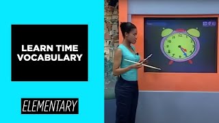 Elementary Level - Learn Time Vocabulary | English For You