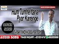 MD.Hussain Ansari ke superhit hindi cover song hum tumhe itana pyar karenge