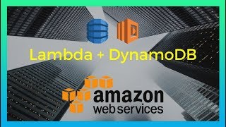 AWS Lambda + DynamoDB Example Tutorial (2018)