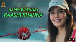 Happy Birthday Raashi Khanna | Venky Mama | Venkatesh Daggubati | Akkineni Naga Chaitanya | Bobby