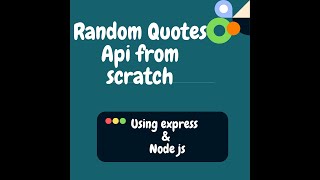 Build Random Quotes Api using Nodejs( Express) from scratch