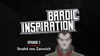 Bardic Inspiration — Episode 3: Strahd von Zarovich