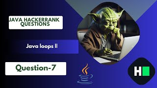 Java Hacker Rank Solutions :"Java loops ||" 🚀|| Question-7 ||Sprint to 5 ⭐ Java badge