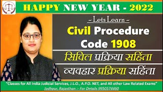 Civil Procedure Code 1908, Start karte he, Welcome 2022, Happy New Year All | SULC | Urmila Rathi