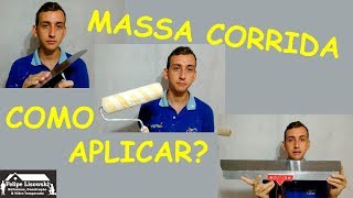 Aprenda a aplicar massa corrida, dicas e macetes fáceis de como emassar.