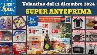 volantino EUROSPIN dal 12 dicembre 2024 ✅Sapori in Feste #anteprima  🔥Offerte promozioni Casa Cucina