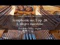 Louis Vierne, Symphonie pour orgue No. 3 op. 28: I. Allegro maestoso | Zuzanna Mika, organ