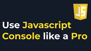 Javascript console Methods || Console Logs, Errors, Warnings, Count, Assert, Table & More