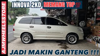 INNOVA 2KD THE BEST…MODIF GANTI VELG AJA UDAH GANTENG MAKSIMAL !!!