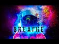Breathe | Deep Dubstep Mix