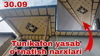 Tunikafon narxlari | Tunikafon yasab o'rnatish narxlari | Uy remont