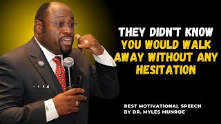 They Didn't Expect You to Walk Away||#Inspiration, #Motivation,#bestmotivationalspeech, #mylesmunroe