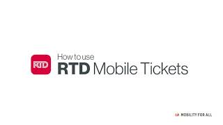 How to use RTD mobile tickets