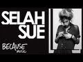 Selah Sue - Crazy Vibes (Official Audio)