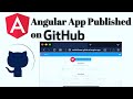 4  Angular app published on GitHub  Host angular Project GitHub Pages   don't need domain hosting