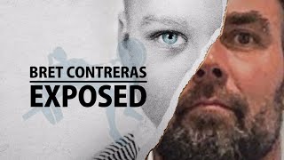 Bret Contreras Exposed