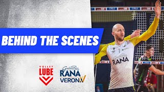 BEHIND THE SCENES I Cucine Lube Civitanova - Rana Verona