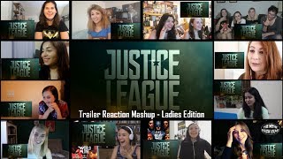 Ladies Edition: Justice League - Comic Con Sneak Peak (Reaction Mashup)