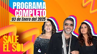 ¡El beso de Lucero a Mijares! | Sale el Sol | Programa completo | 03 de enero 2025