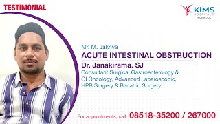 #PatientReview: Acute Intestinal Obstruction | Surgical Gastroenterology | KIMS Hospitals, Kurnool